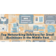 Top Networking Solutions for Small Businesses in the Middle East